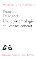 Une épistémologie de l'espace concret